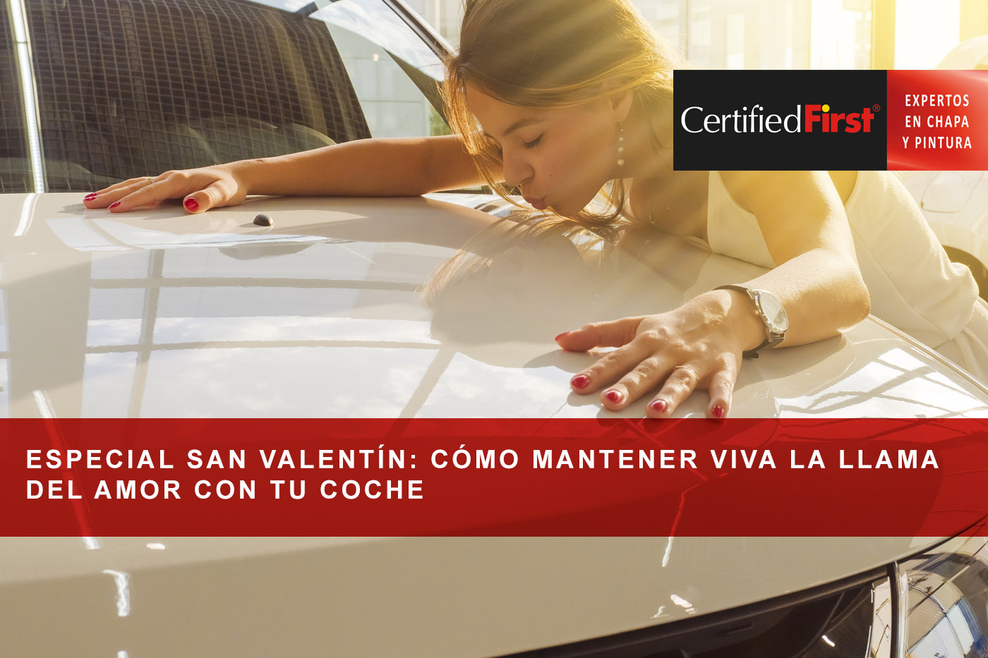 Especial San Valentín: Cómo mantener viva la llama del amor con tu coche