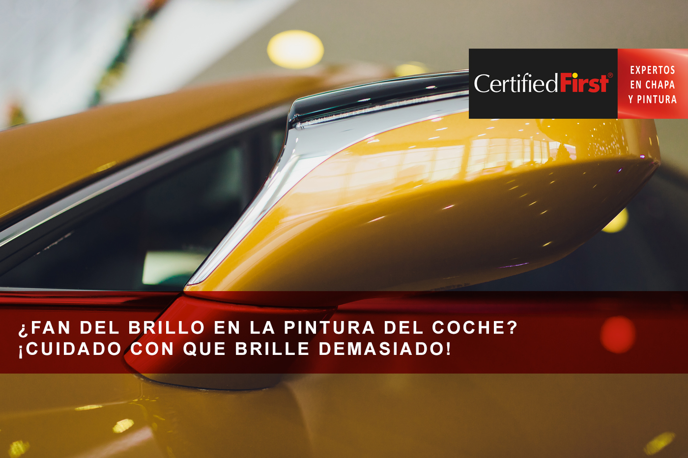 ¿Fan del brillo en la pintura del coche? ¡Cuidado con que brille demasiado!