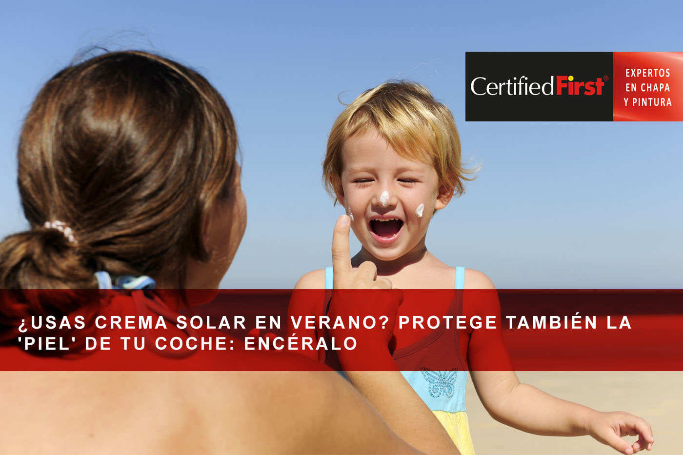 ¿Usas crema solar en verano? Protege también la 'piel' de tu coche: encéralo