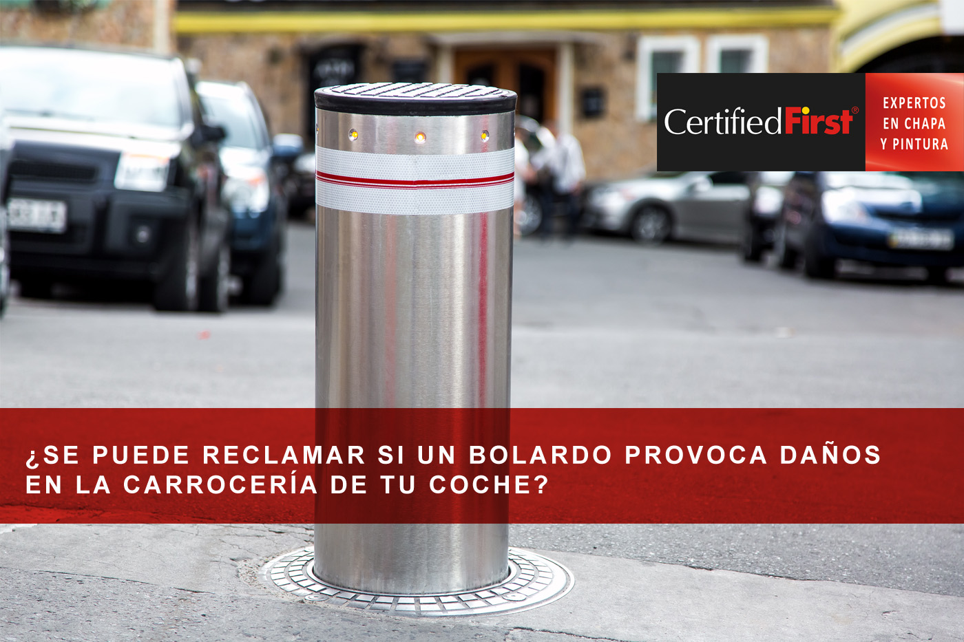 ¿Se puede reclamar si un bolardo provoca daños en la carrocería de tu coche?