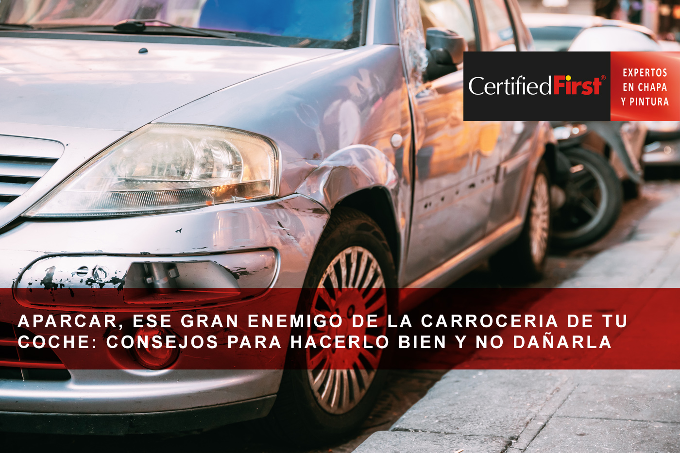 Aparcar, ese gran enemigo de la carrocería de tu coche: consejos para hacerlo bien y no dañarla