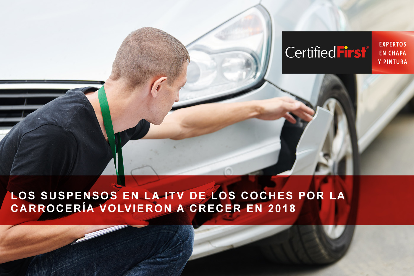 Los suspensos en la ITV de los coches por la carrocería volvieron a crecer en 2018