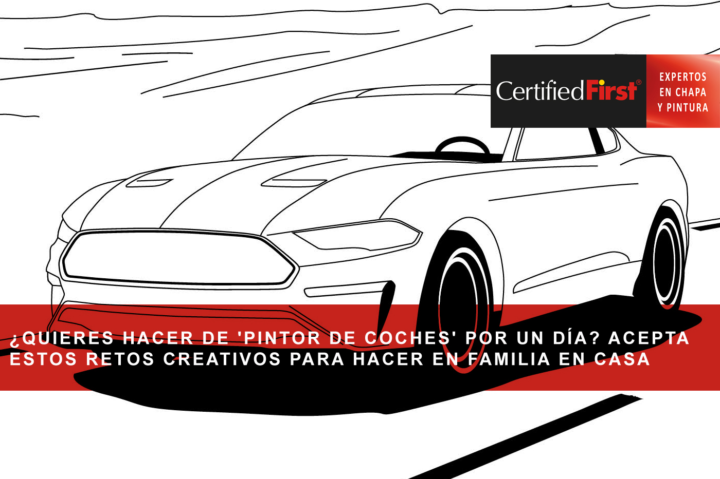 ¿Quieres hacer de 'pintor de coches' por un día? Acepta estos retos creativos para hacer en familia en casa