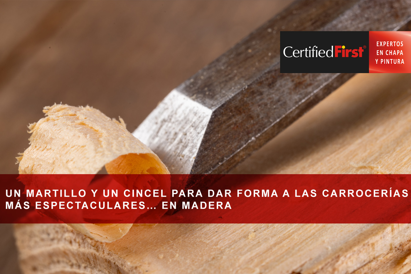 Un martillo y un cincel para dar forma a las carrocerías más espectaculares... en madera