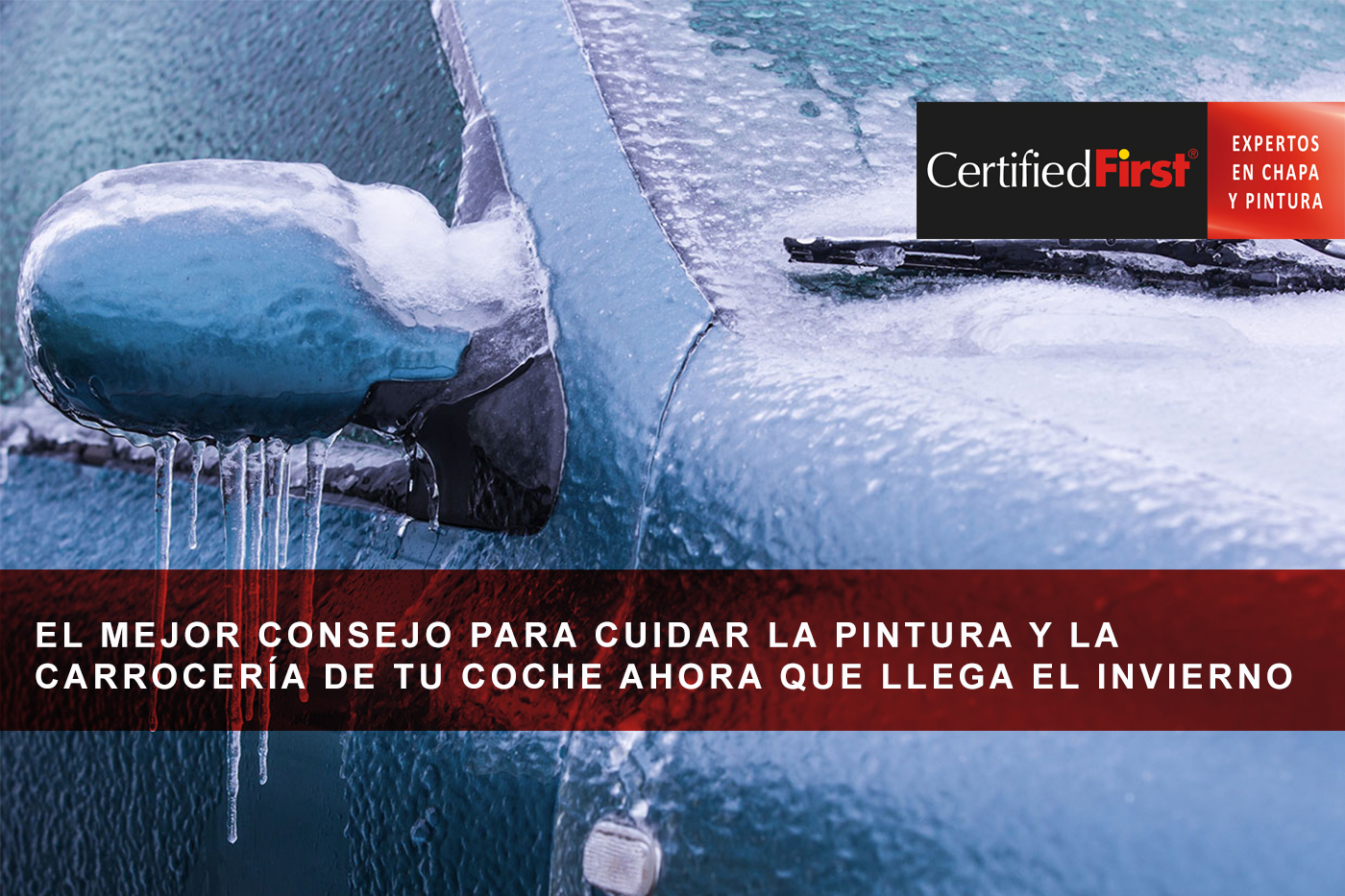 El mejor consejo para cuidar la pintura y la carrocería de tu coche ahora que llega el invierno