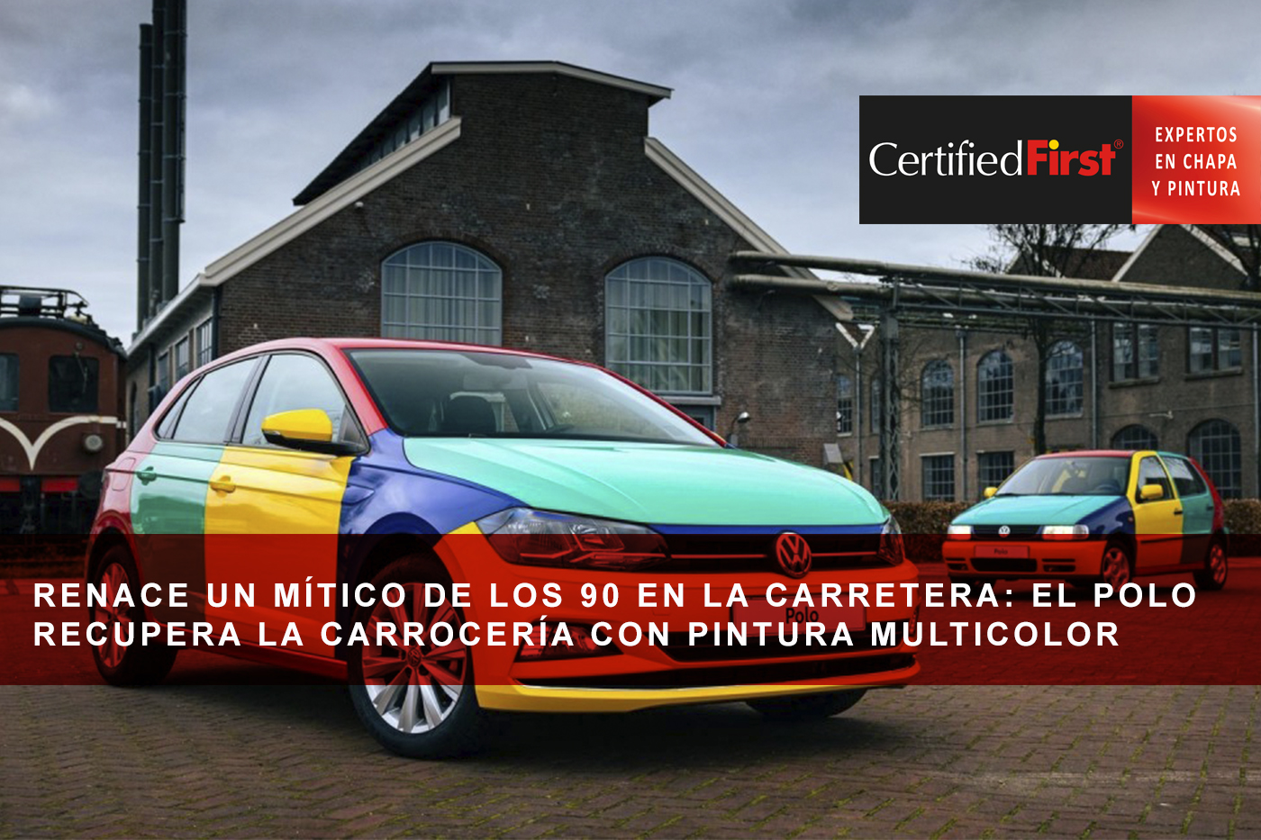 Renace un mítico de los 90 en la carretera: el Polo recupera la carrocería con pintura multicolor