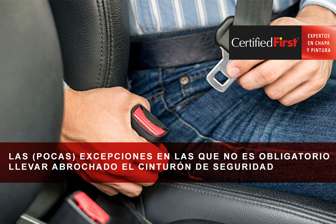 Las (pocas) excepciones en las que no es obligatorio llevar abrochado el cinturón de seguridad