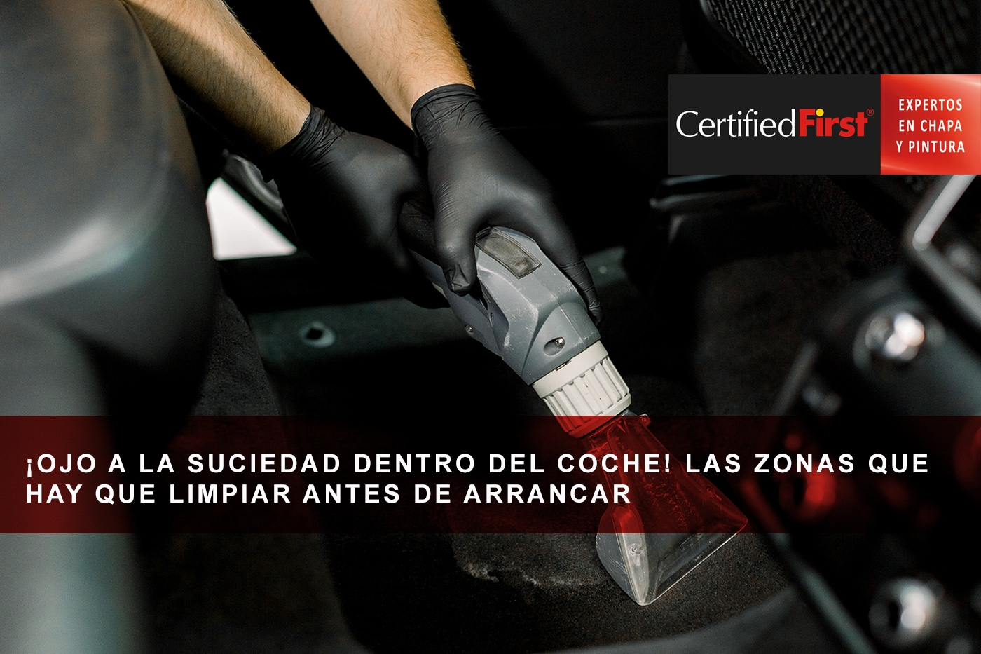 ¡Ojo a la suciedad dentro del coche! Las zonas que hay que limpiar antes de arrancar