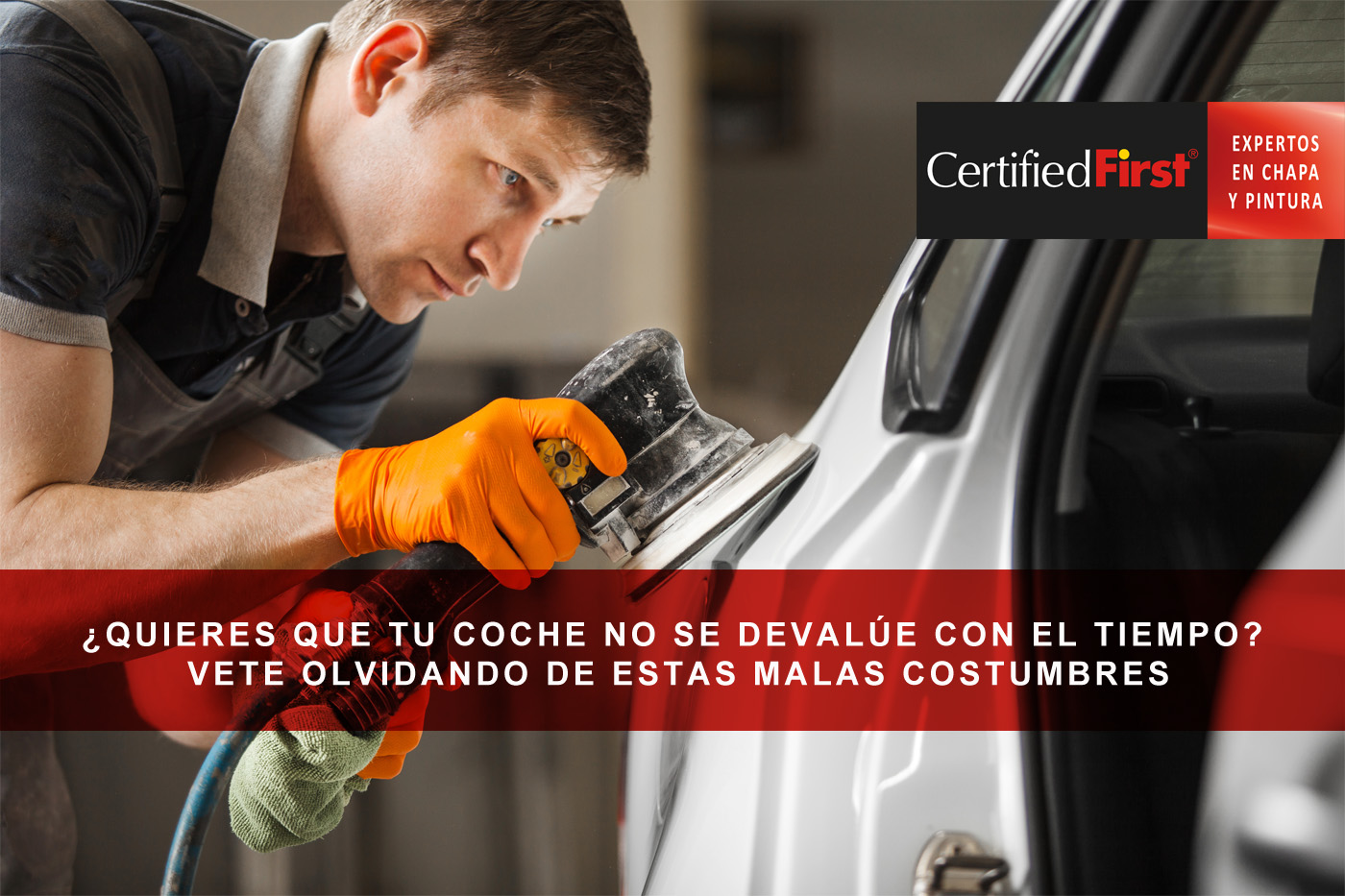 ¿Quieres que tu coche no se devalúe con el tiempo? Vete olvidando de estas malas costumbres