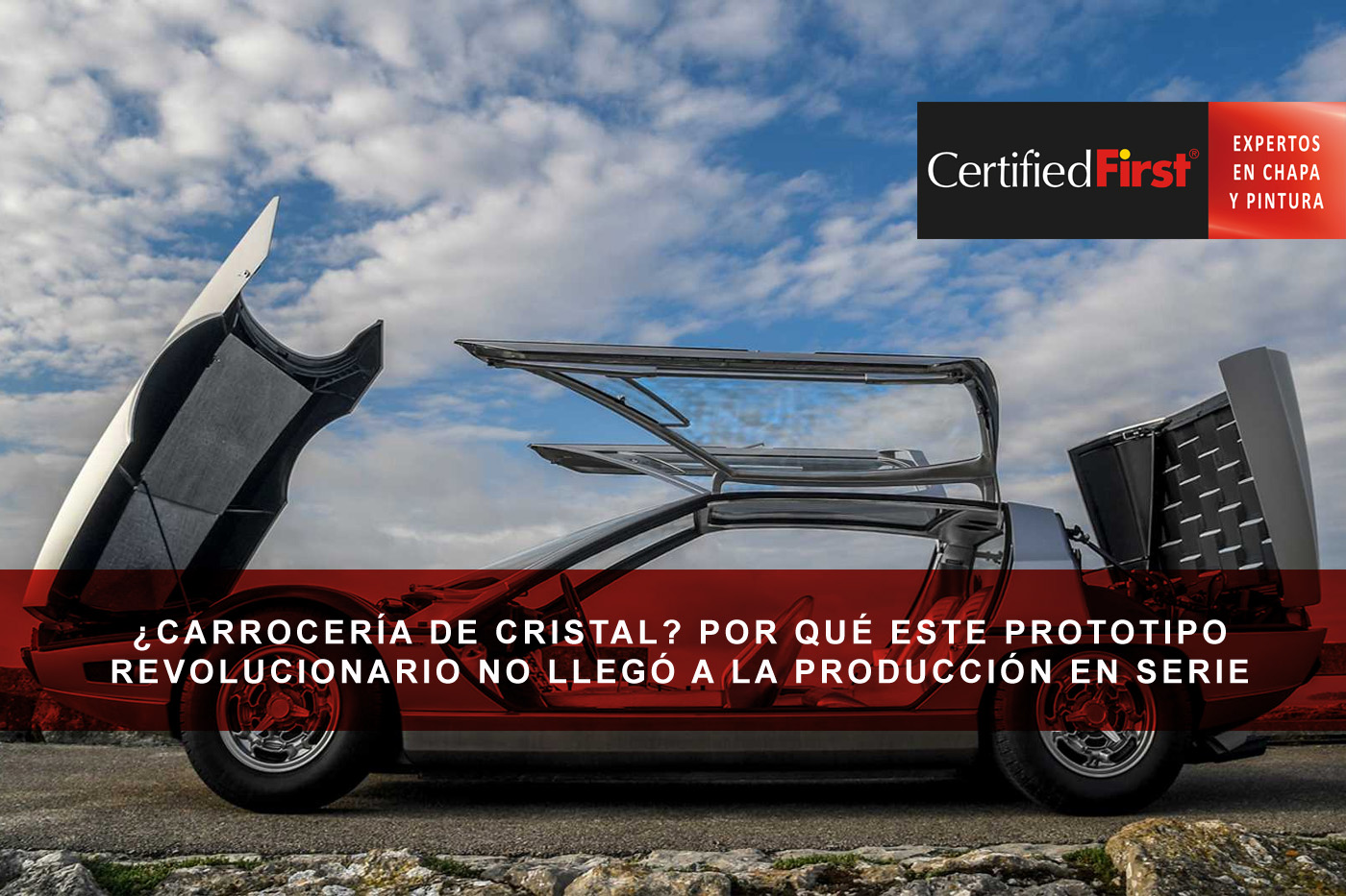 ¿Carrocería de cristal? Por qué este prototipo revolucionario no llegó a la producción en serie