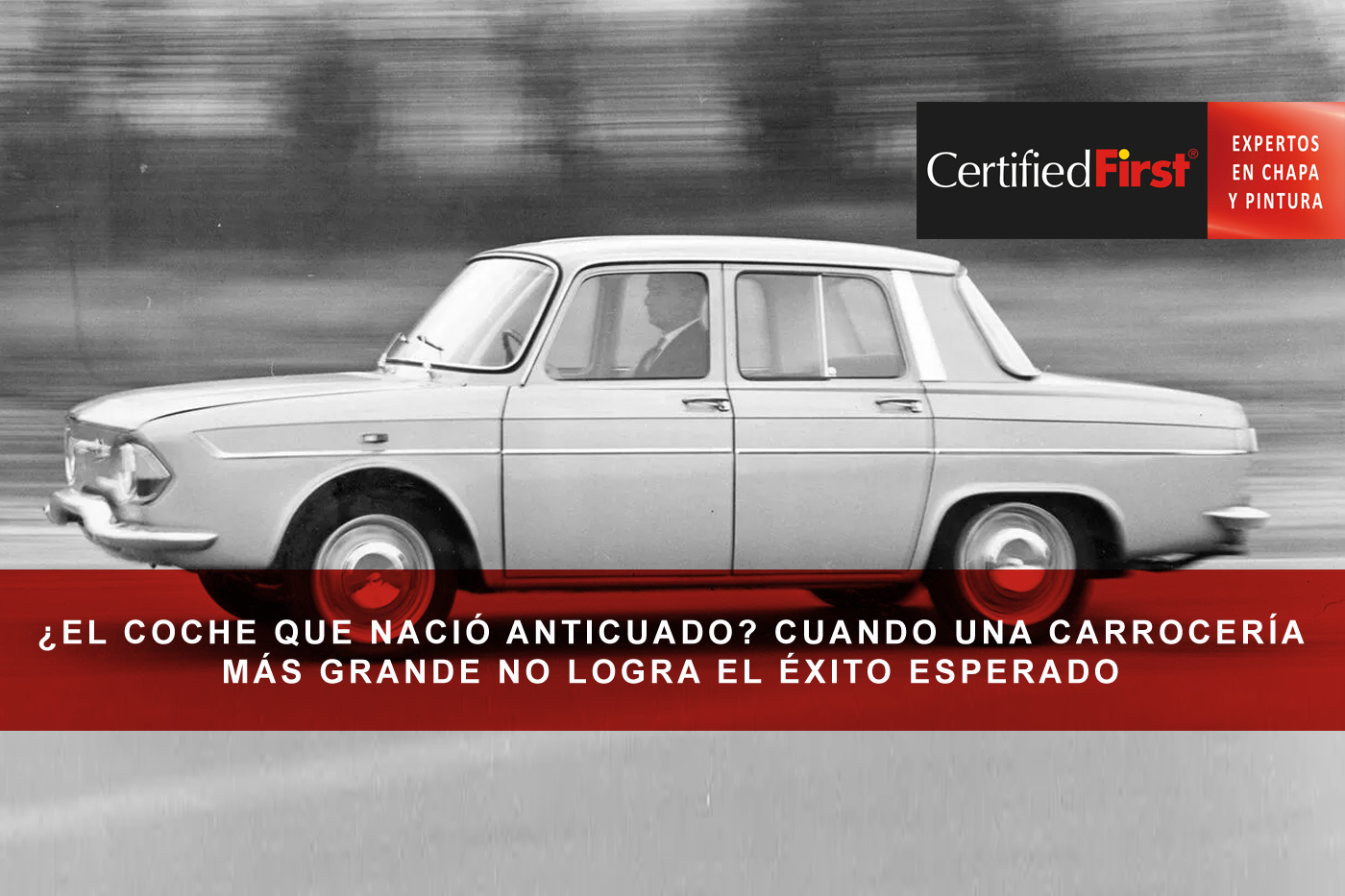 ¿El coche que nació anticuado? Cuando una carrocería más grande no logra el éxito esperado